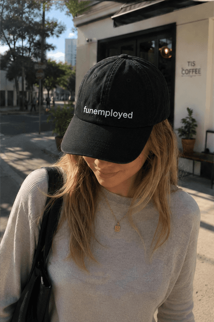 funemployed, worn at a coffee shop